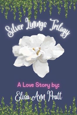 Silver Linings Trilogy