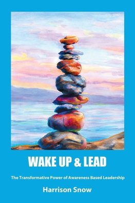 Wake Up & Lead
