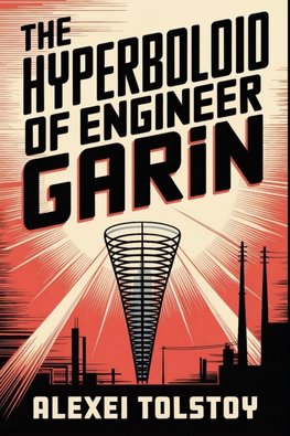 The Hyperboloid of Engineer Garin