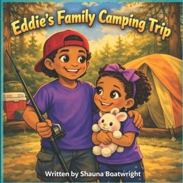 Eddie's Family Goes Camping