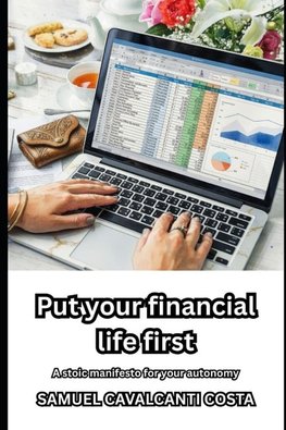 Put your financial life first