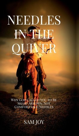 NEEDLES IN THE QUIVER