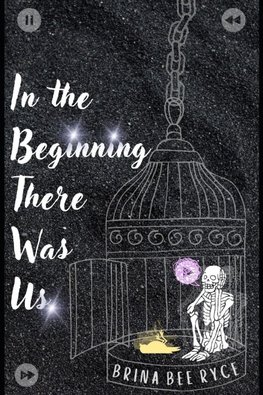 In the Beginning There Was Us.