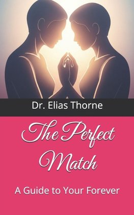 The Perfect Match