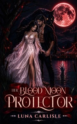 Her Blood Moon Protector