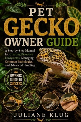 PET GECKO OWNER GUIDE