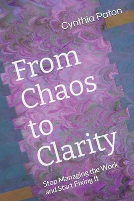 From Chaos to Clarity