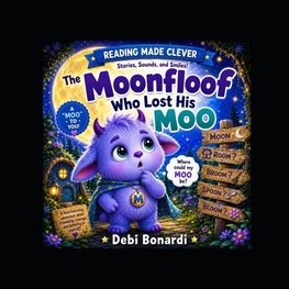 The Moonfloof Who Lost His Moo