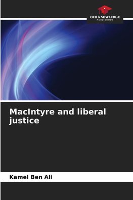 MacIntyre and liberal justice