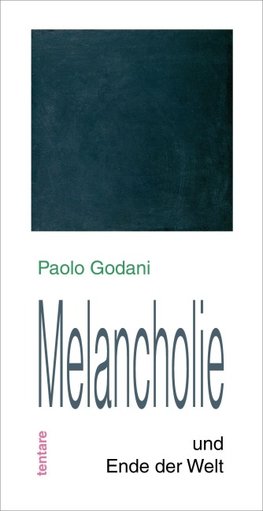 Melancholie und Ende der Welt