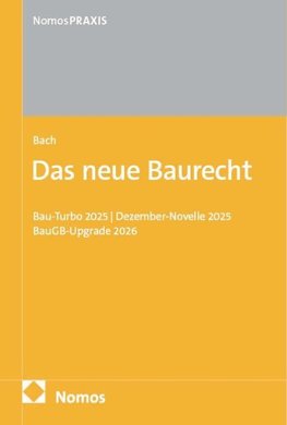 Das neue Baurecht