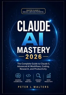 Claude Al Mastery 2026