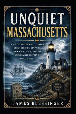 Unquiet Massachusetts