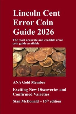 Lincoln Cent Error Coin Guide 2026