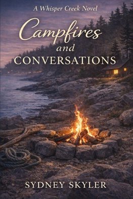 Campfires and Conversations