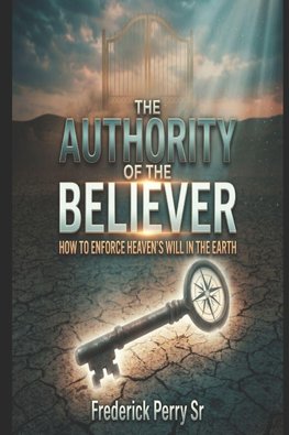THE AUTHORITY OF THE BELIEVER