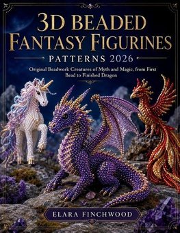 3D BEADED FANTASY FIGURINES PATTERNS