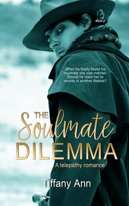 The Soulmate Dilemma
