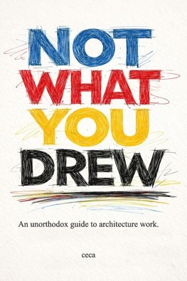 Not what you drew