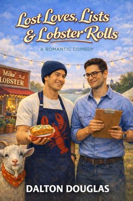 Lost Loves, Lists & Lobster Rolls