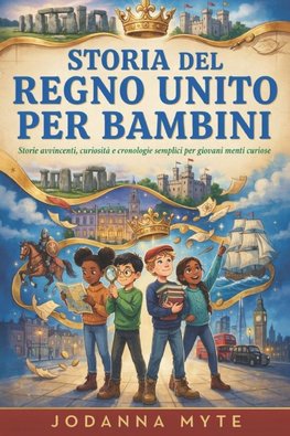 Storia Del Regno Unito Per Bambini