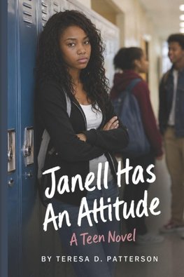Janell Has An Attitude