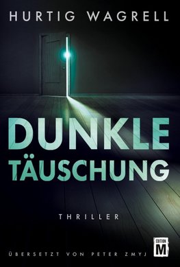 Dunkle Täuschung