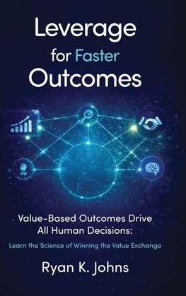 Leverage for Faster Outcomes