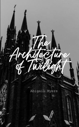 The Architecture of Twilight