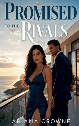 Promised to the Rivals