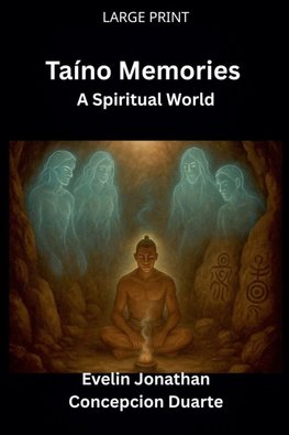 Taino Memories