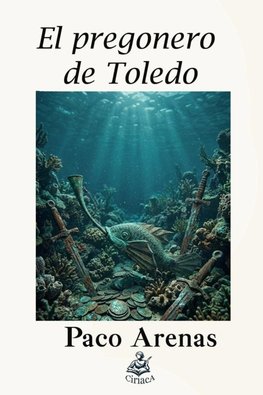 El pregonero de Toledo