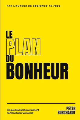Le Plan du Bonheur