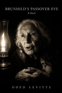 Brunhild's Passover Eve
