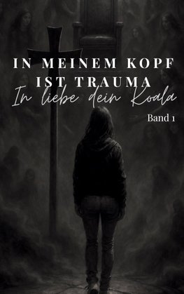 In meinem Kopf ist Trauma