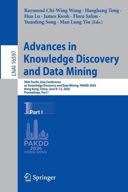 Advances in Knowledge Discovery and Data Mining