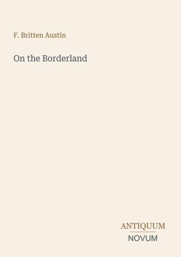 On the Borderland