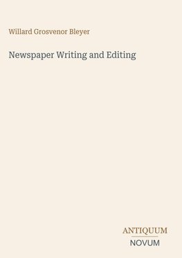 Newspaper Writing and Editing