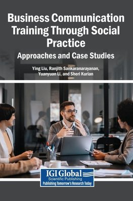 Business Communication Training Through Social Practice