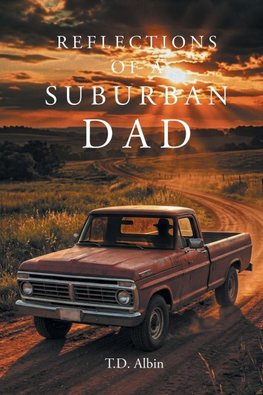 Reflections of a Suburban Dad