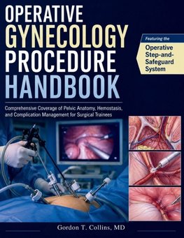 Operative Gynecology Procedure Handbook