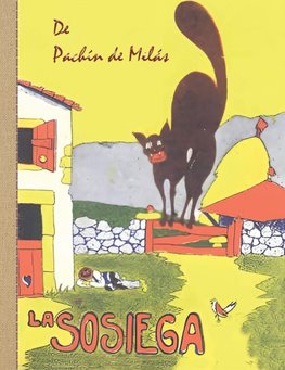 Pachín de Melás "La Sosiega"