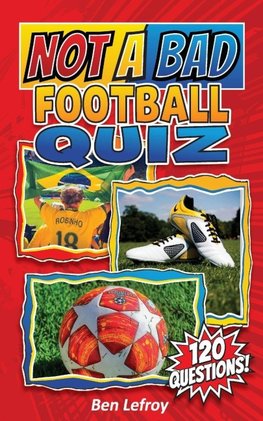 Not A Bad Football Quiz