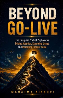Beyond Go-Live