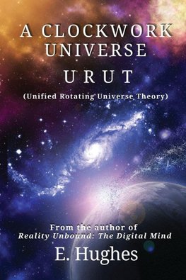A Clockwork Universe