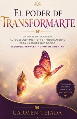 EL PODER DE TRANSFORMARTE