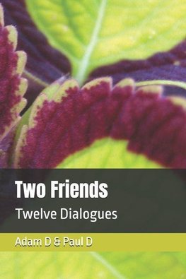 Two Friends