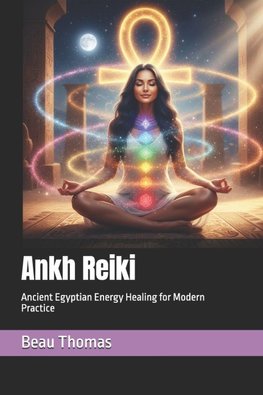 Ankh Reiki