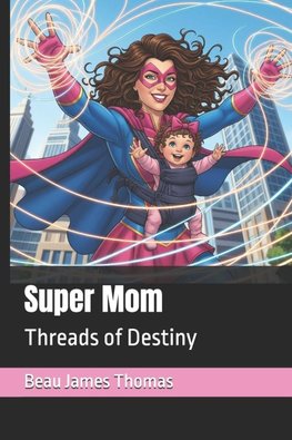 Super Mom