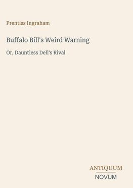 Buffalo Bill's Weird Warning